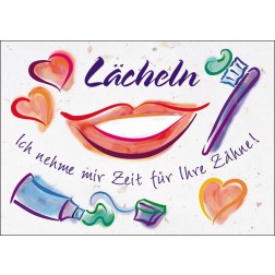 Lächeln - Ich nehme mir Zeit ...