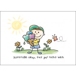 Kontrolle okay, tut gar nicht ...