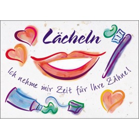 Lächeln - Ich nehme mir Zeit ...